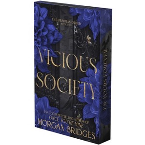 Vicious Society - (Obsidian Order) by  Morgan Bridges (Paperback) - 1 of 1