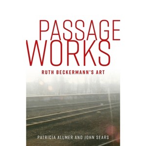 Passage Works - by  Patricia Allmer & John Sears (Hardcover) - 1 of 1