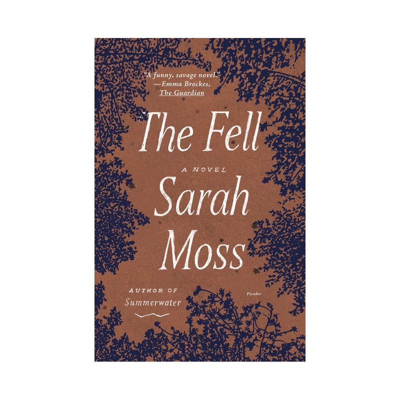 The Fell - by  Sarah Moss (Paperback), 1 of 2
