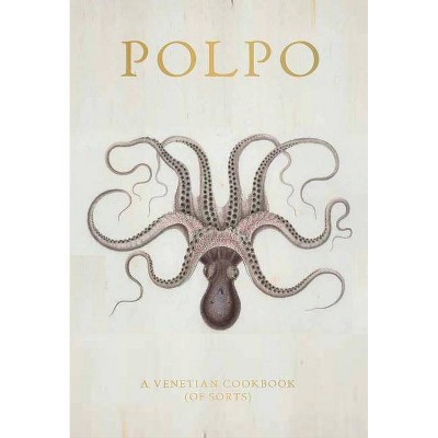 Polpo - by  Russell Norman (Hardcover)