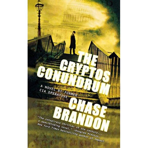 The Cryptos Conundrum - By Chase Brandon (paperback) : Target