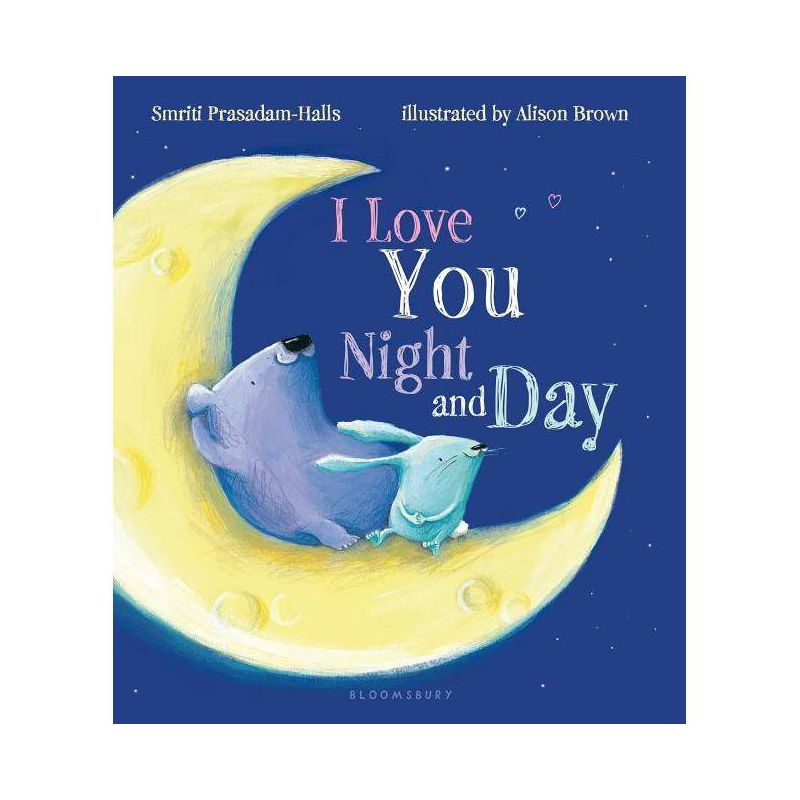 I Love You Night and Day by Smriti Prasadam-Halls (Board Book), 1 of 2
