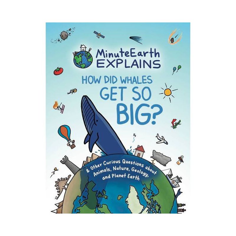 Minuteearth Explains - (Hardcover), 1 of 2