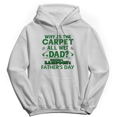 National Lampoon Men's Carpet All Wet Dad Father'S Day Long Sleeve Graphic Cotton Sweatshirt Hoodie