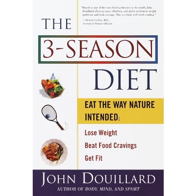 The 3-Season Diet - by  John Douillard (Paperback)
