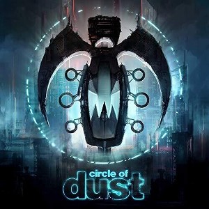 Circle of Dust - Circle Of Dust (Vinyl) - 1 of 1