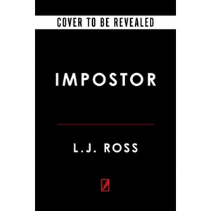 Impostor - (Alexander Gregory Thrillers) by L J Ross - 1 of 1