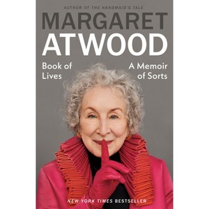 Book of Lives - by Margaret Atwood (Hardcover) - 1 of 1