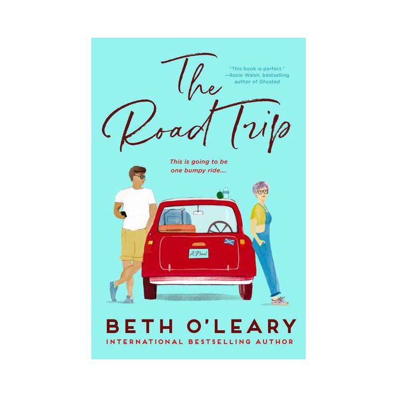 The Road Trip - by Beth O&#39;Leary (Paperback), 1 of 4