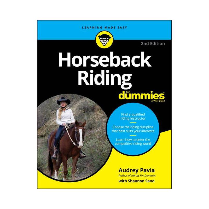 Horseback Riding for Dummies - 2nd Edition by  Audrey Pavia (Paperback), 1 of 2