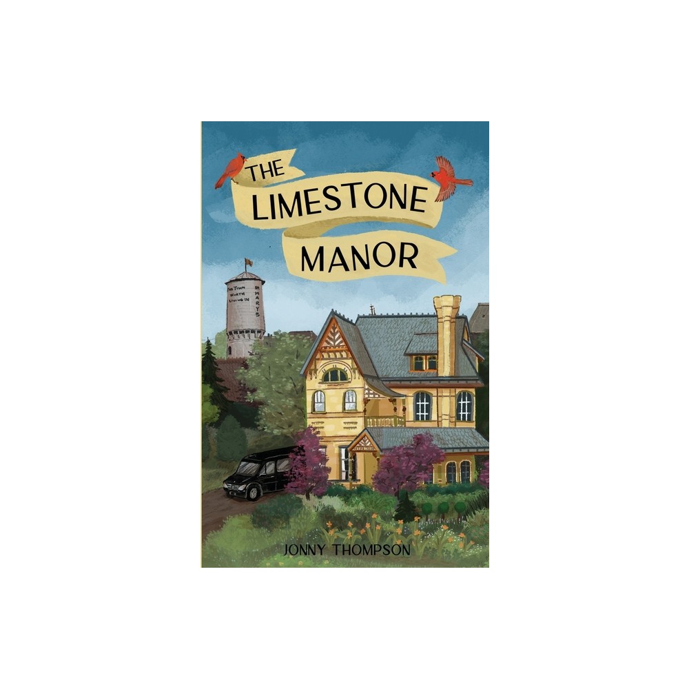 The Limestone Manor - by Jonny Thompson (Paperback)