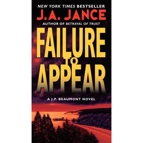 Failure To Appear j. P. Beaumont Novel By J A Jance paperback