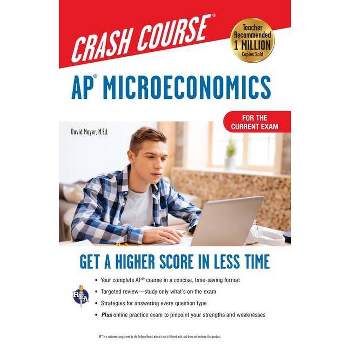 Ap(r) Microeconomics Crash Course, Book + Online - (Advanced Placement (AP) Crash Course) 2nd Edition by  David Mayer (Paperback)