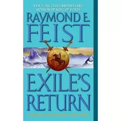 Exile's Return - (Conclave of Shadows) by  Raymond E Feist (Paperback)