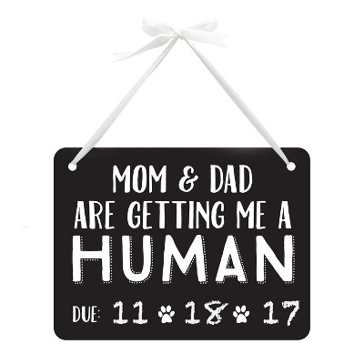 Pearhead Baby Announcement, Pet Chalkboard Sign - "Mom & Dad Are Getting Me a Human"