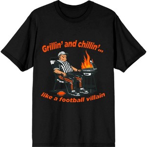 Grillin' and Chillin' Like A Football Villain Adult Crew Neck Short Sleeve Tee - 1 of 2