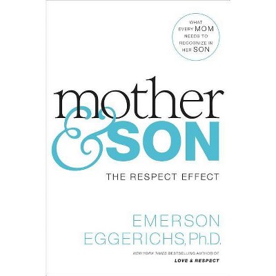 Mother & Son - by  Emerson Eggerichs (Hardcover)