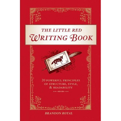 The Little Red Writing Book - by  Brandon Royal (Paperback)