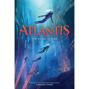 Atlantis: The Brink of War (Atlantis Book #2) - by Gregory Mone - 1 of 1