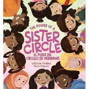 The Power of a Sister Circle - by  Leticia Ordaz (Hardcover) - 1 of 1