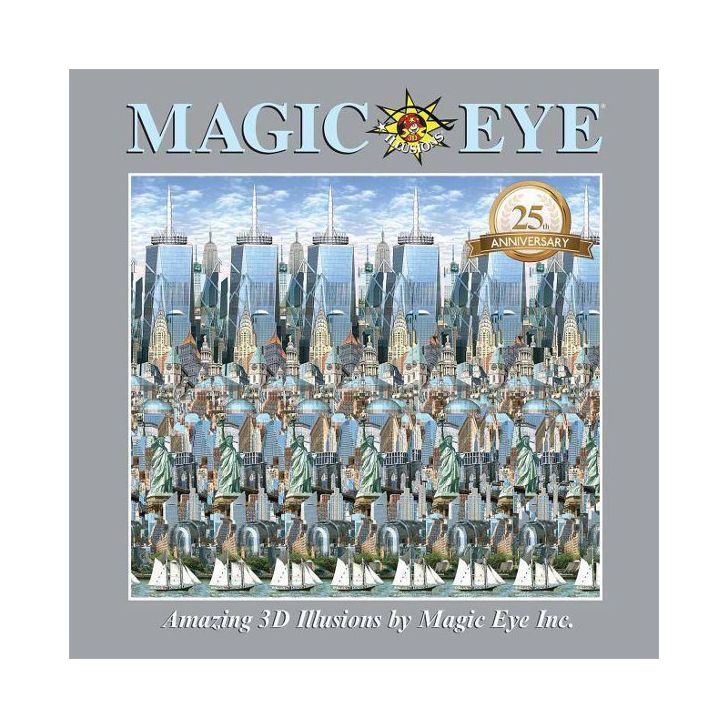 Magic Eye 25th Anniversary Book - by  Cheri Smith (Hardcover), 1 of 2