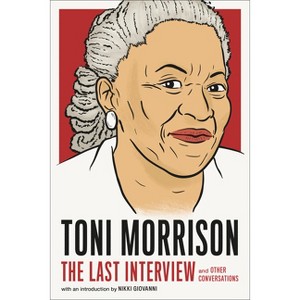 Toni Morrison: The Last Interview - by  Melville House (Paperback) - 1 of 1