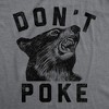 Womens Dont Poke Funny T Shirts Sarcastic Bear Graphic Tee For Ladies - Crazy Dog Women's T Shirt - 2 of 4