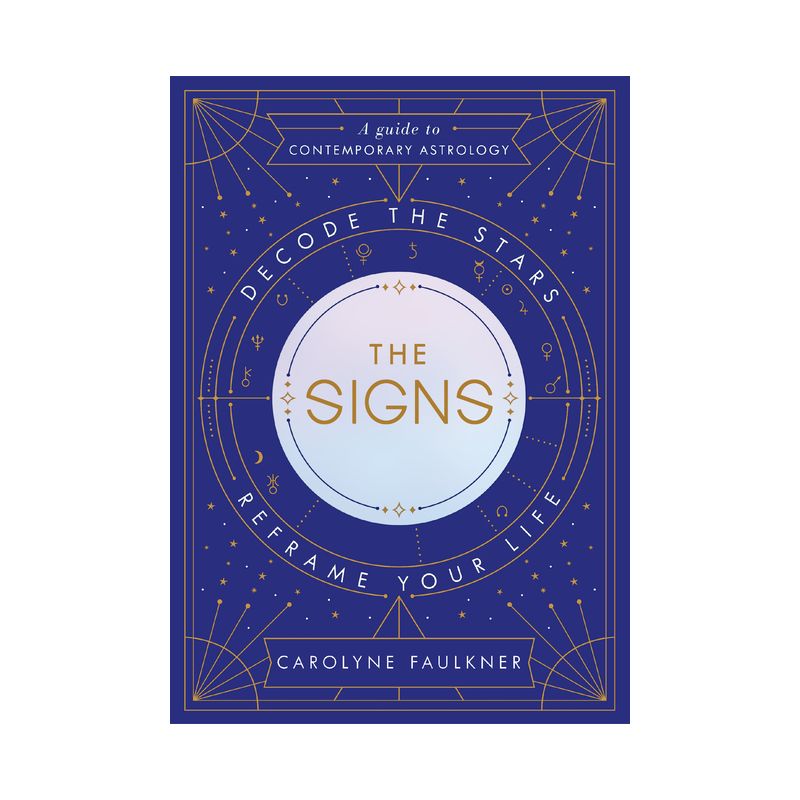 The Signs - by  Carolyne Faulkner (Hardcover), 1 of 2