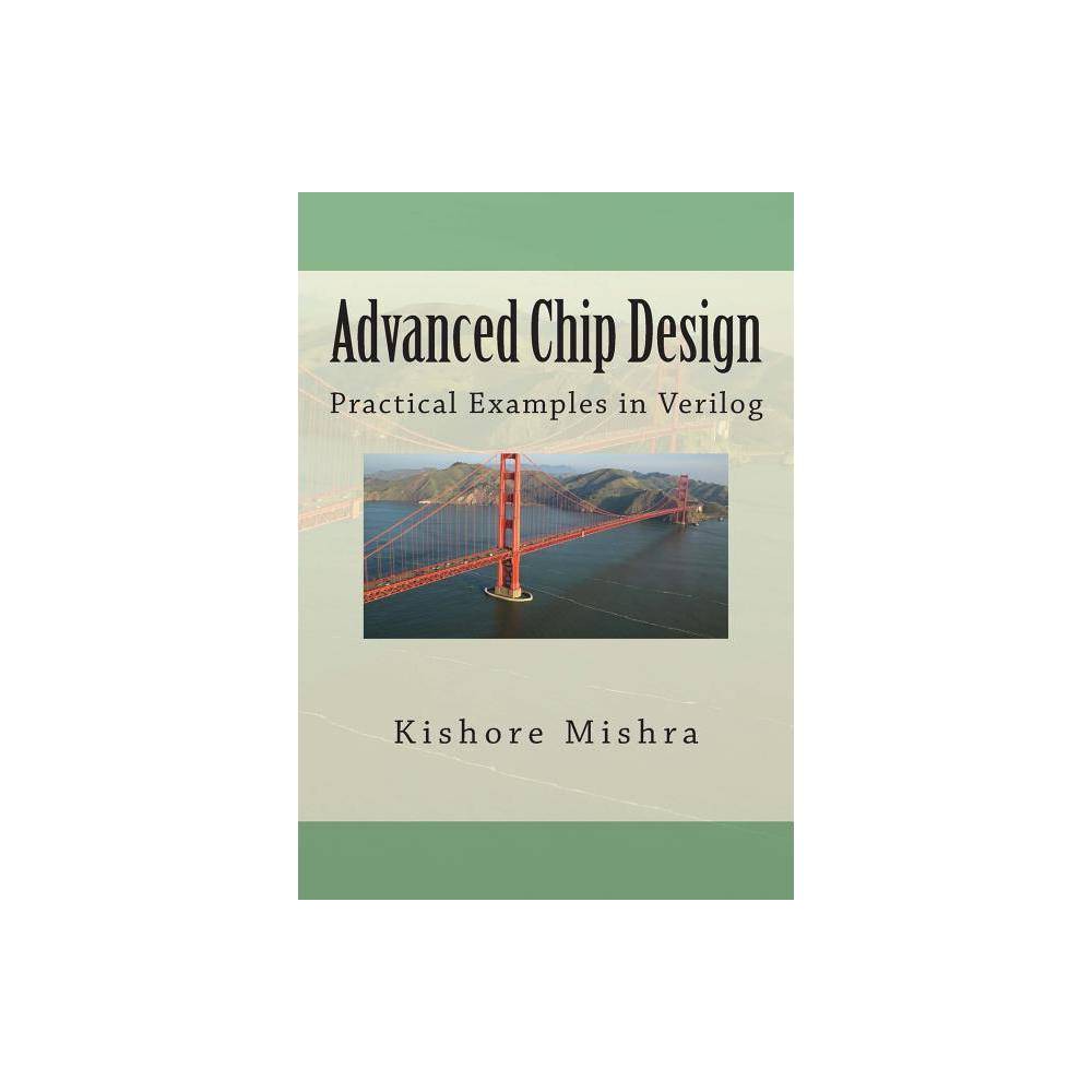 ISBN 9781482593334 - Advanced Chip Design, Practical Examples in ...