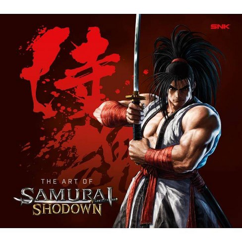 The Art Of Samurai Shodown By Snk Hardcover Target