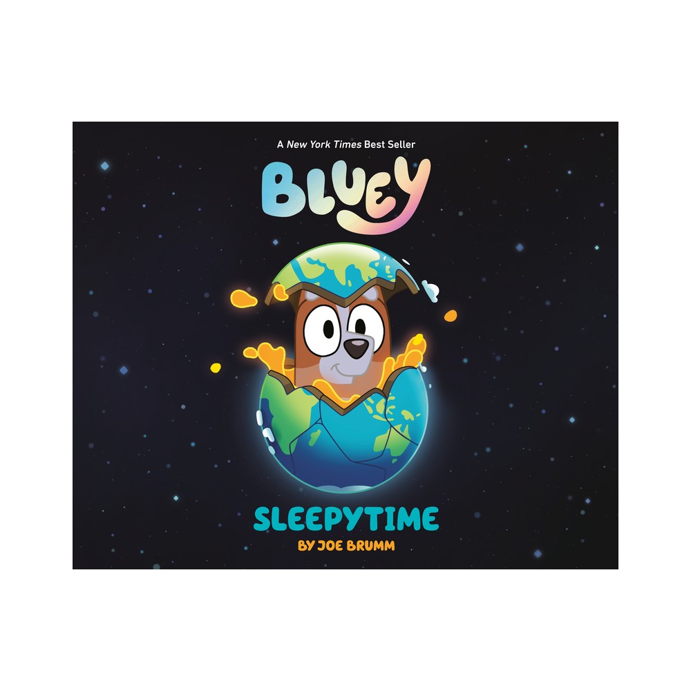 Bluey: Sleepytime - by Joe Brumm (Hardcover)