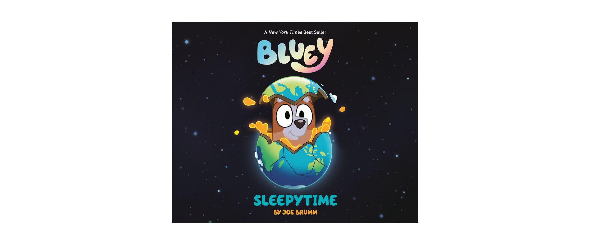 Bluey: Sleepytime - by  Joe Brumm (Hardcover)