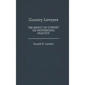 Country Lawyers - by  Donald Landon (Hardcover) - 1 of 1