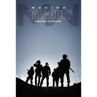 Making Call of Duty Modern Warfare - by  Andy McVittie (Hardcover)