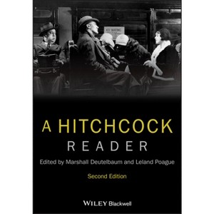 Hitchcock Reader 2e - 2nd Edition by  Marshall Deutelbaum & Leland Poague (Paperback) - 1 of 1