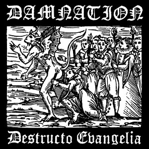 Damnation - Destructio Evangelina (CD) - 1 of 1