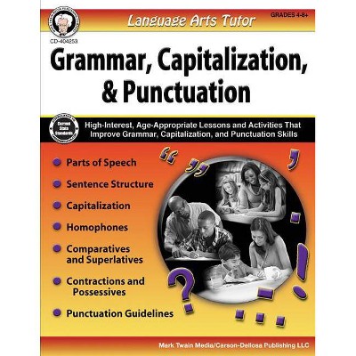 Language Arts Tutor: Grammar, Capitalization, and Punctuation, Grades 4 - 8 - by  Cindy Barden (Paperback)