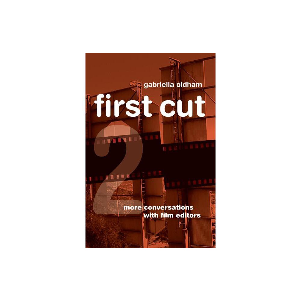 First Cut 2 - by Gabriella Oldham (Paperback)