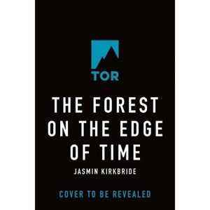 The Forest on the Edge of Time - by  Jasmin Kirkbride (Hardcover) - 1 of 1