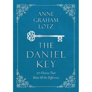 The Daniel Key - by  Anne Graham Lotz (Leather Bound) - 1 of 1