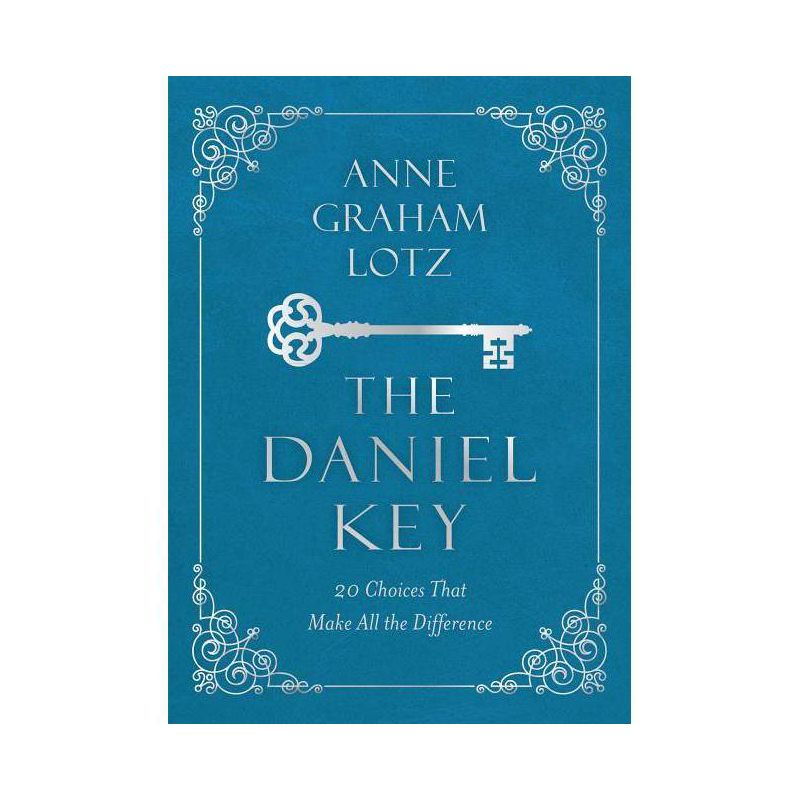 The Daniel Key - by  Anne Graham Lotz (Leather Bound), 1 of 2