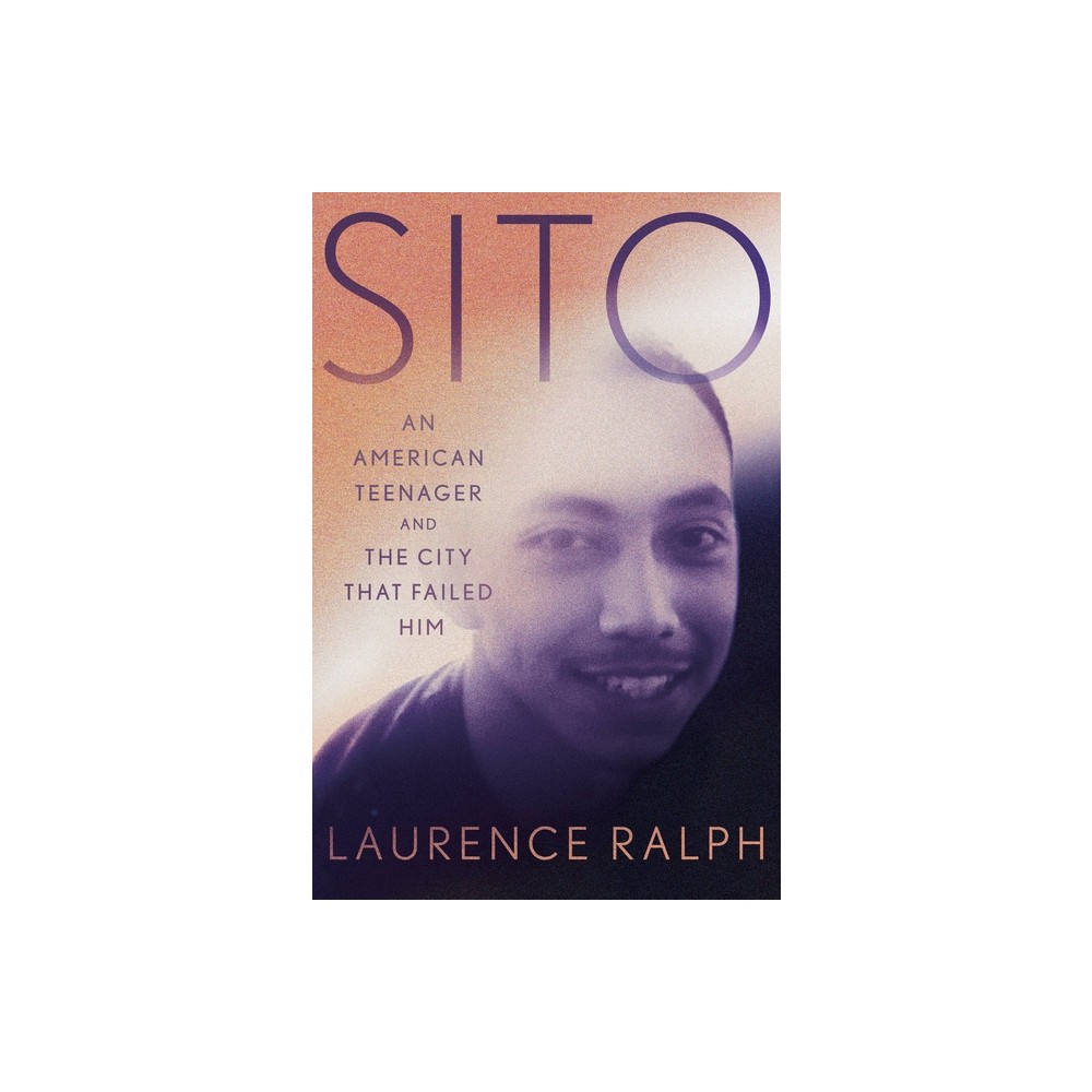 Sito - by Laurence Ralph (Hardcover)