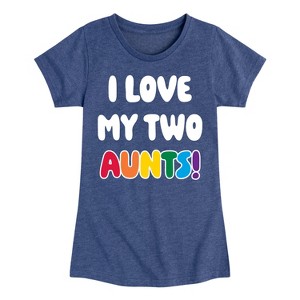 Girls' - Instant Message - I Love My Two Aunts Fitted Short Sleeve Graphic T-Shirt - 1 of 4
