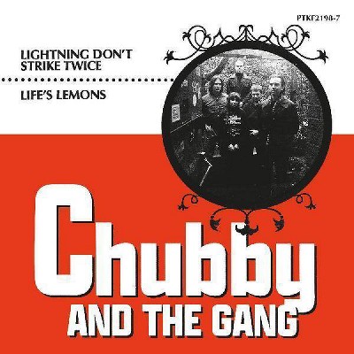 Chubby And The Gang - Lightning Don   T Strike Twice / Life (Vinyl)