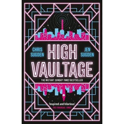 High Vaultage - by Chris Sugden & Jen Sugden