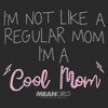 Junior's Women Mean Girls I'm Not Like a Regular Mom Embroidery Pattern Sweatshirt - 2 of 2