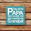 Slickblue They Call Me Papa Wood Sign – Rustic Knotty Pine Wall Decor for Grandpa, 7x7, Multiple Colors - 2 of 3