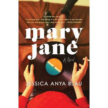 Mary Jane - by Jessica Anya Blau