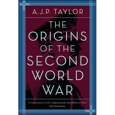 Origins of the Second World War - by  A J P Taylor (Paperback)