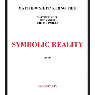 Shipp matthew trio - Symbolic reality (CD)